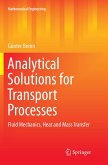 Analytical Solutions for Transport Processes