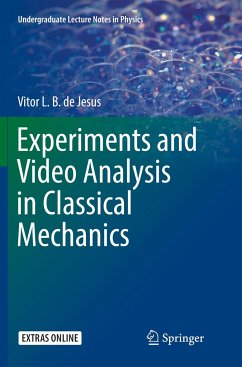 Experiments and Video Analysis in Classical Mechanics - de Jesus, Vitor L. B.