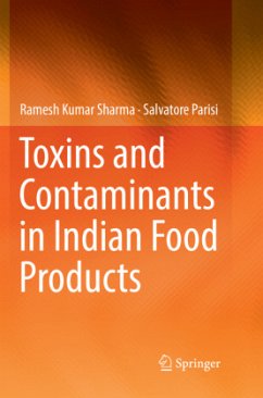 Toxins and Contaminants in Indian Food Products - Sharma, Ramesh Kumar;Parisi, Salvatore