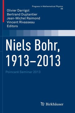 Niels Bohr, 1913-2013