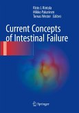 Current Concepts of Intestinal Failure