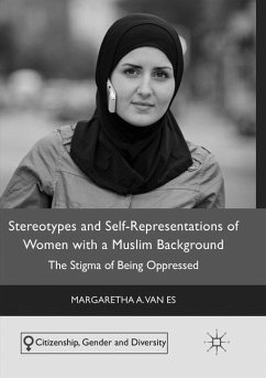 Stereotypes and Self-Representations of Women with a Muslim Background - van Es, Margaretha A.