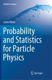 Probability and Statistics for Particle Physics