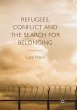 Refugees, Conflict and the Search for... - Bild 1