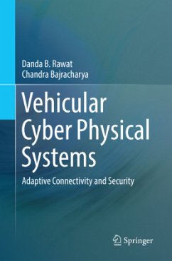 Vehicular Cyber Physical Systems - Rawat, Danda B.;Bajracharya, Chandra