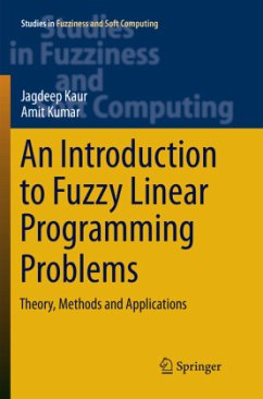 An Introduction to Fuzzy Linear Programming Problems - Kaur, Jagdeep;Kumar, Amit