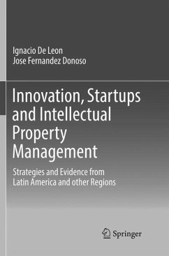 Innovation, Startups and Intellectual Property Management - De Leon, Ignacio;Fernandez Donoso, Jose