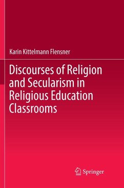 Cover Discourses of Religion and Secularism in Religious Education Classrooms