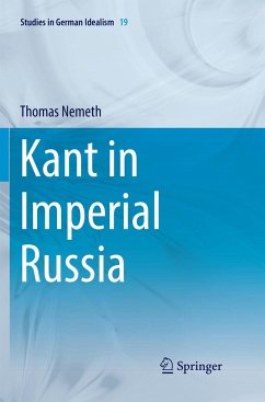 Kant in Imperial Russia - Nemeth, Thomas