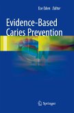 Evidence-Based Caries Prevention