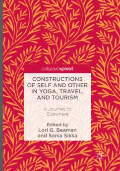 Constructions of Self and Other in Yoga, Travel, and Tourism