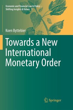 Towards a New International Monetary Order - Byttebier, Koen