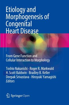 Etiology and Morphogenesis of Congenital Heart Disease