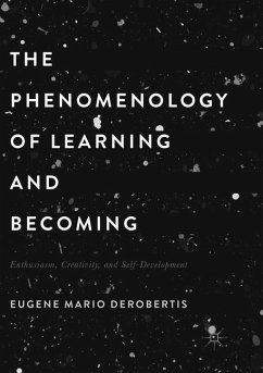 The Phenomenology of Learning and Becoming - DeRobertis, Eugene Mario
