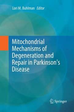 Mitochondrial Mechanisms of Degeneration and Repair in Parkinson's Disease