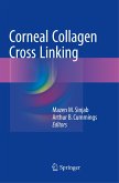 Corneal Collagen Cross Linking
