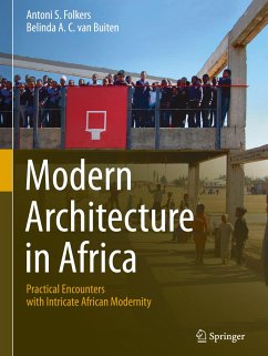 Modern Architecture in Africa - Folkers, Antoni S.;van Buiten, Belinda A. C.