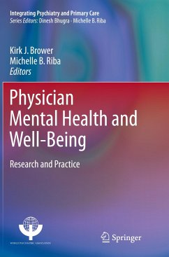 Physician Mental Health and Well-Being