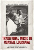 Traditional Music in Coastal Louisiana (eBook, ePUB)