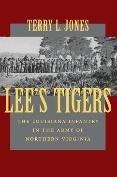 Lee's Tigers (eBook, ePUB) - Jones, Terry L.