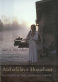 Atchafalaya Houseboat (eBook, ePUB)