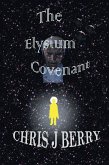 The Elysium Covenant (eBook, ePUB)