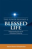 The Power Behind a Blessed Life (eBook, ePUB)