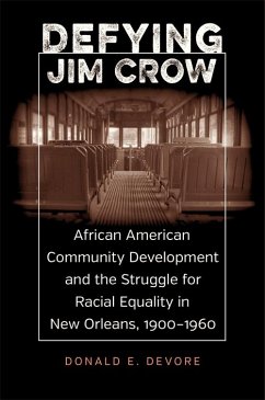 Defying Jim Crow (eBook, ePUB) - DeVore, Donald E.