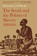 The South and the Politics of Slavery,... - Bild 1