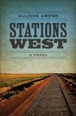 Stations West (eBook, ePUB)