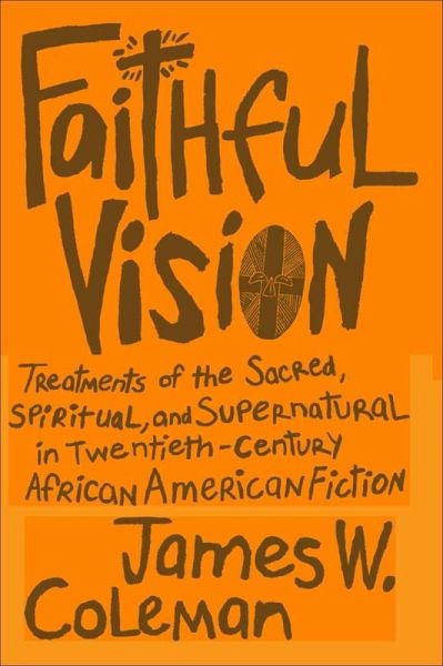 Faithful Vision (eBook, ePUB) Faithful Vision (eBook, ePUB)