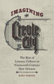 Imagining the Creole City (eBook, ePUB)