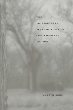 Cover The Postsouthern Sense of Place in Contemporary Fiction (eBook, ePUB)