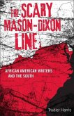 The Scary Mason-Dixon Line (eBook, ePUB)