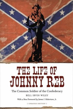 The Life of Johnny Reb (eBook, ePUB) - Wiley, Bell Irvin