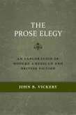 The Prose Elegy (eBook, ePUB)