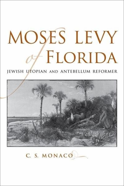Moses Levy of Florida (eBook, ePUB)