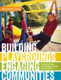 Building Playgrounds, Engaging Communities (eBook, ePUB)