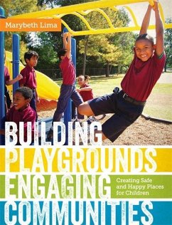 Building Playgrounds, Engaging Communities (eBook, ePUB) - Lima, Marybeth