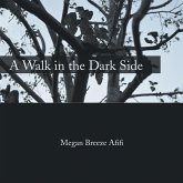 A Walk in the Dark Side (eBook, ePUB) A Walk in the Dark Side (eBook, ePUB)