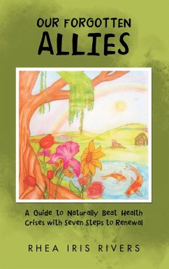 Our Forgotten Allies (eBook, ePUB) - Rivers, Rhea Iris