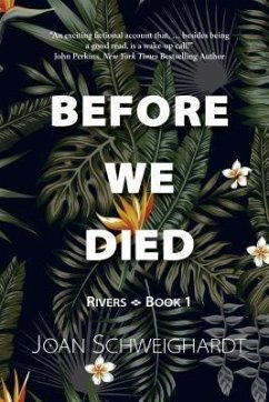 Before We Died (eBook, ePUB) - Schweighardt, Joan