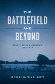 The Battlefield and Beyond (eBook, ePUB)