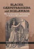Blacks, Carpetbaggers, and Scalawags (eBook, ePUB)