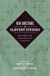 New Directions in Slavery Studies... - Bild 1