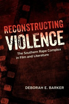 Reconstructing Violence (eBook, ePUB) - Barker, Deborah E.