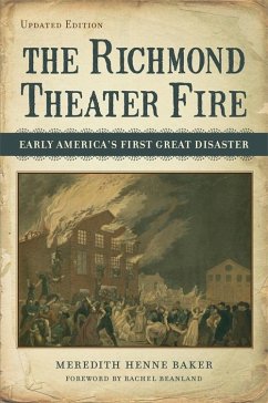 The Richmond Theater Fire (eBook, ePUB) - Baker, Meredith Henne