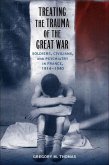 Treating the Trauma of the Great War (eBook, ePUB)