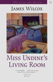 Miss Undine's Living Room (eBook, ePUB)