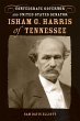 Isham G. Harris of Tennessee (eBook,... - Bild 1